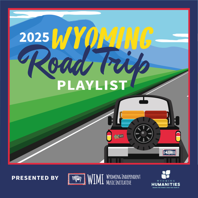 Wyoming Arts Council Unveils 2025 Summer Playlist Featuring Local Music and Podcasts