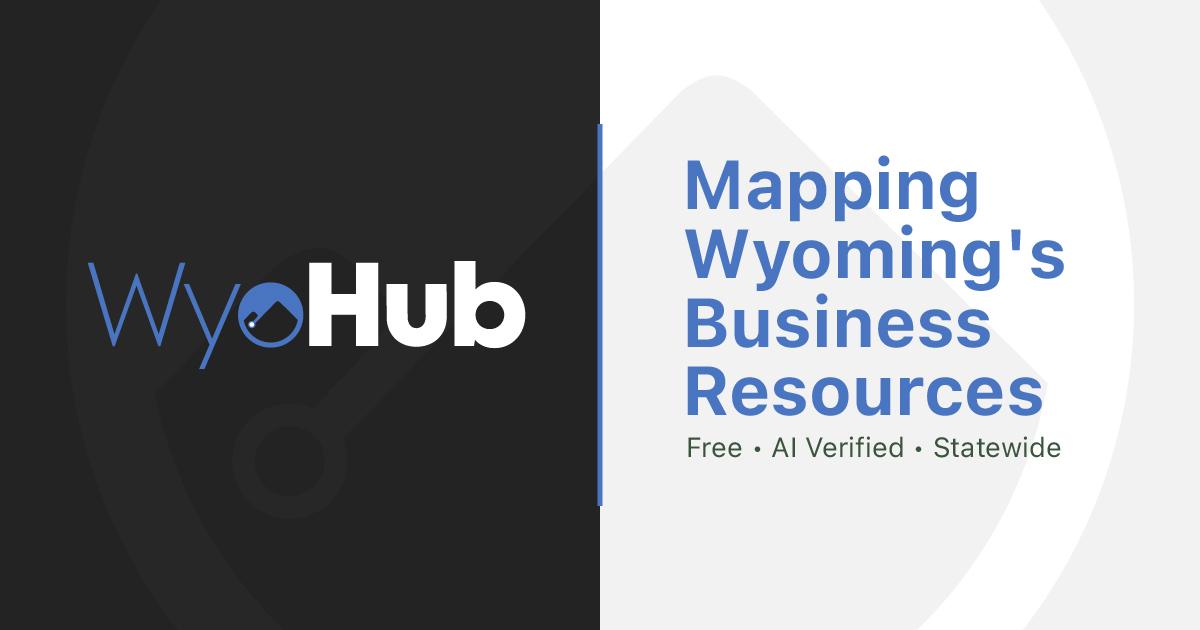 WyoHub Goes Live: A Free, No-Login Map of Wyoming’s Startup Ecosystem